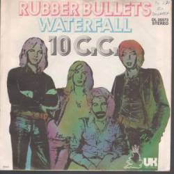 10 CC : Rubber Bullets